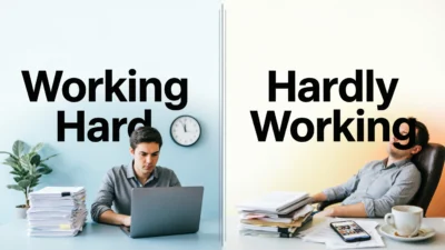 Working Hard or Hardly Working