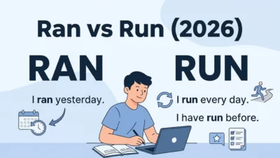Ran vs Run