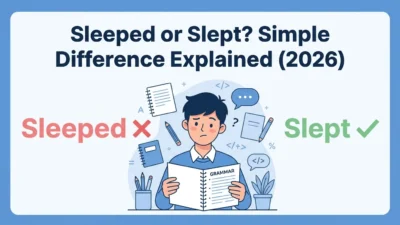 Sleeped or Slept